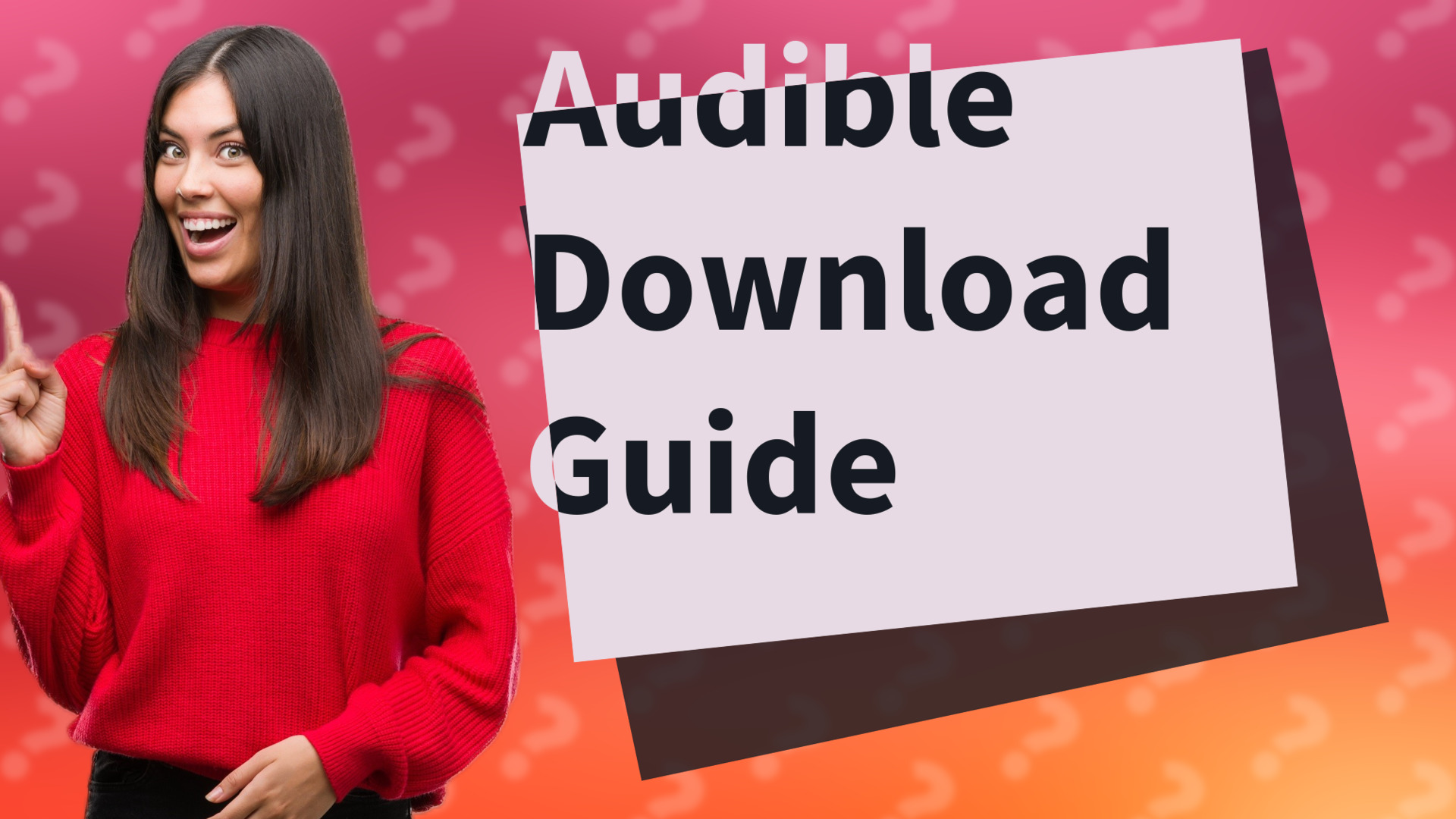 Audible Download Guide