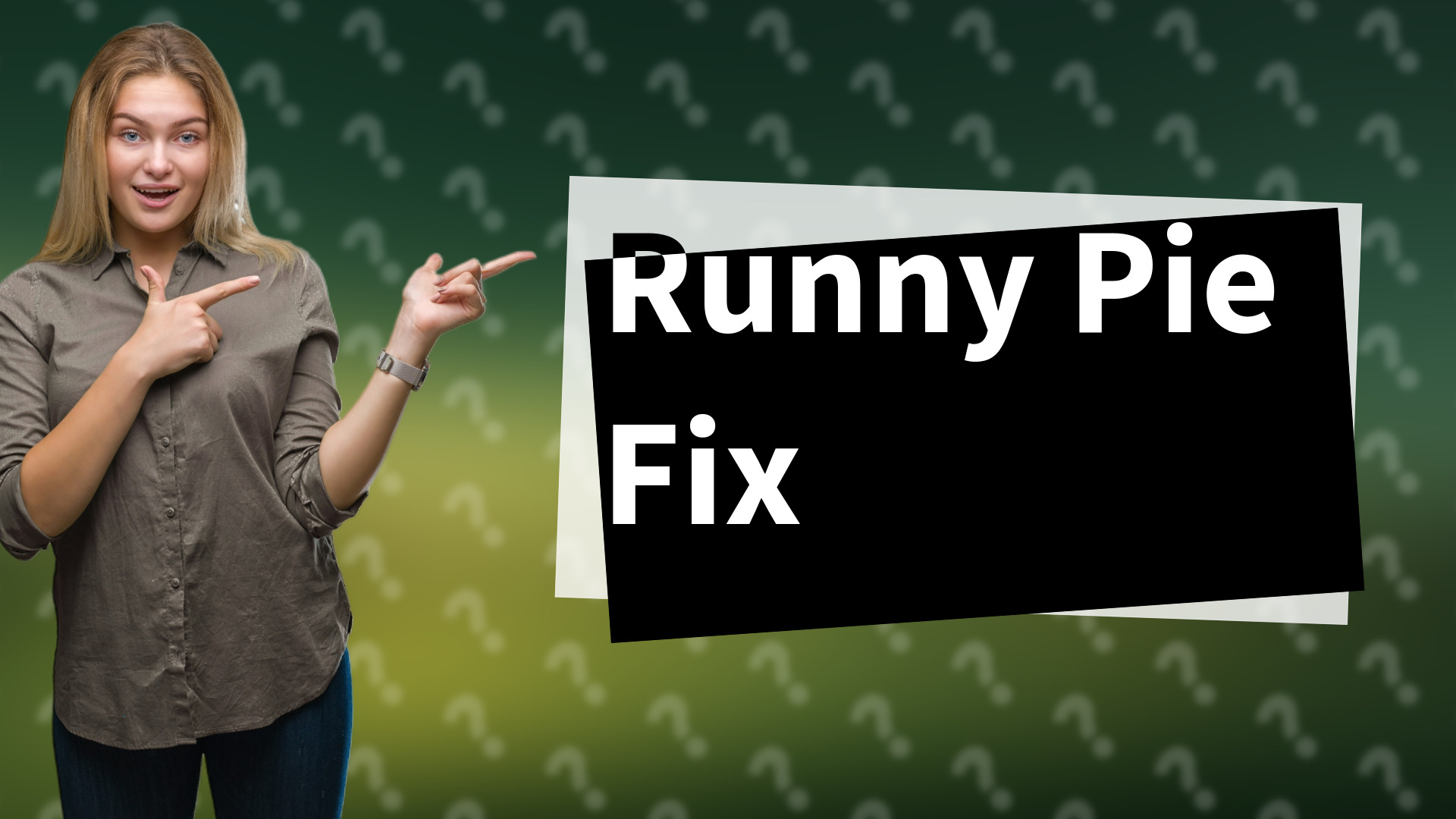 Runny Pie Fix
