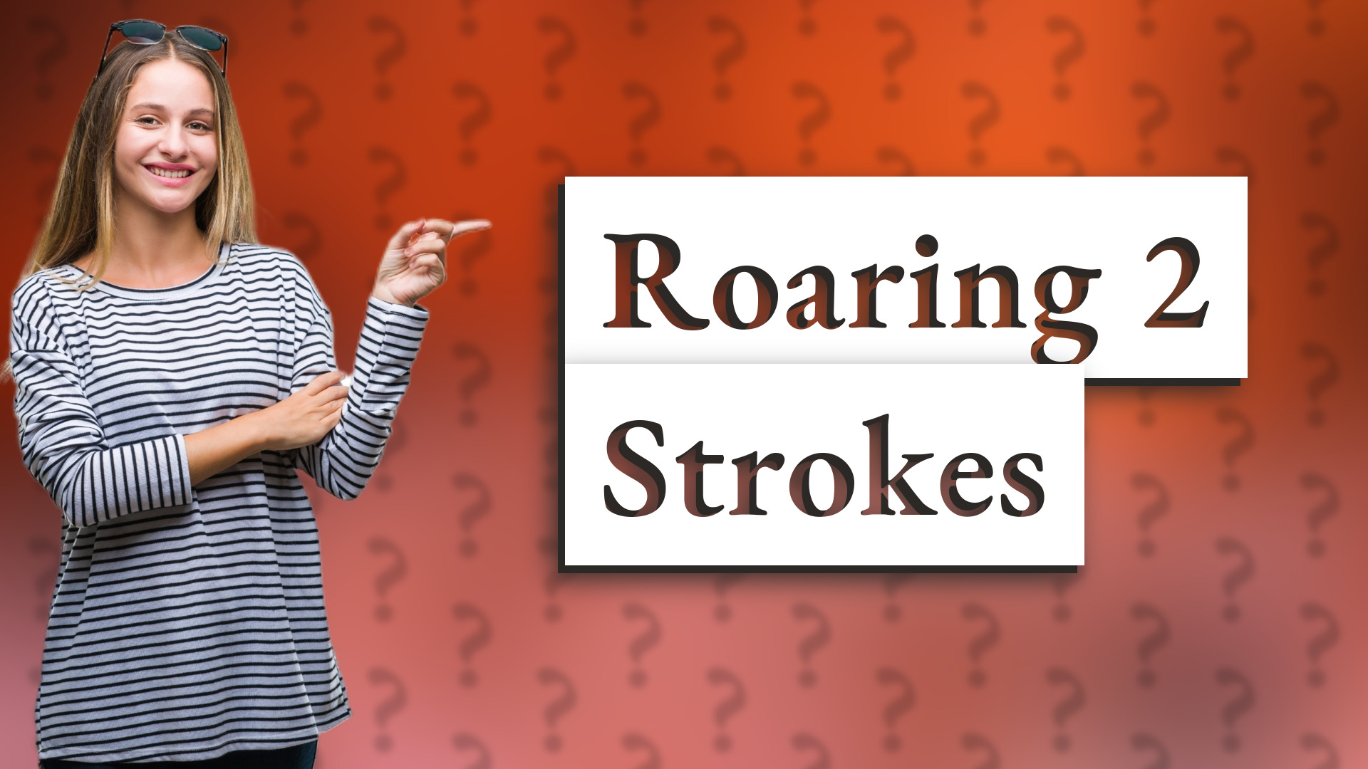Roaring 2 Strokes