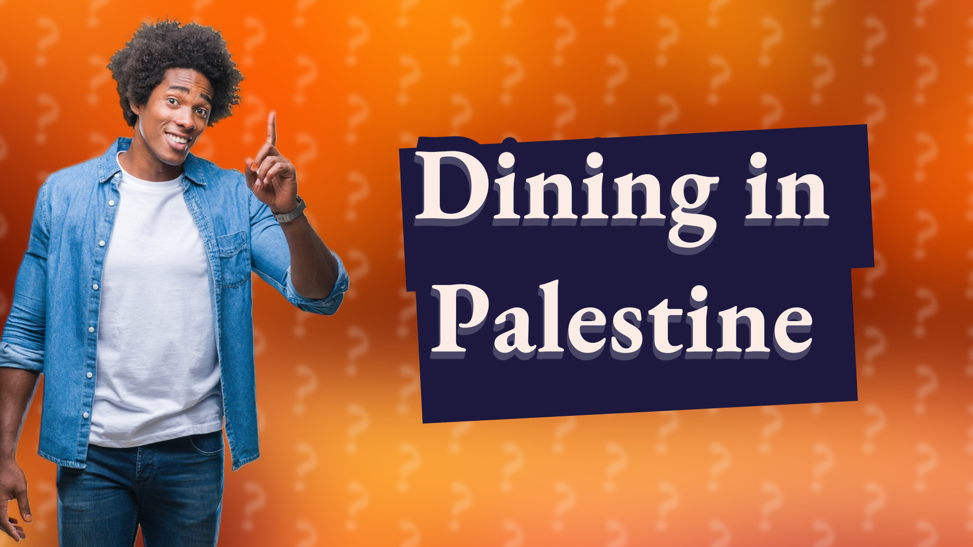 Dining in Palestine