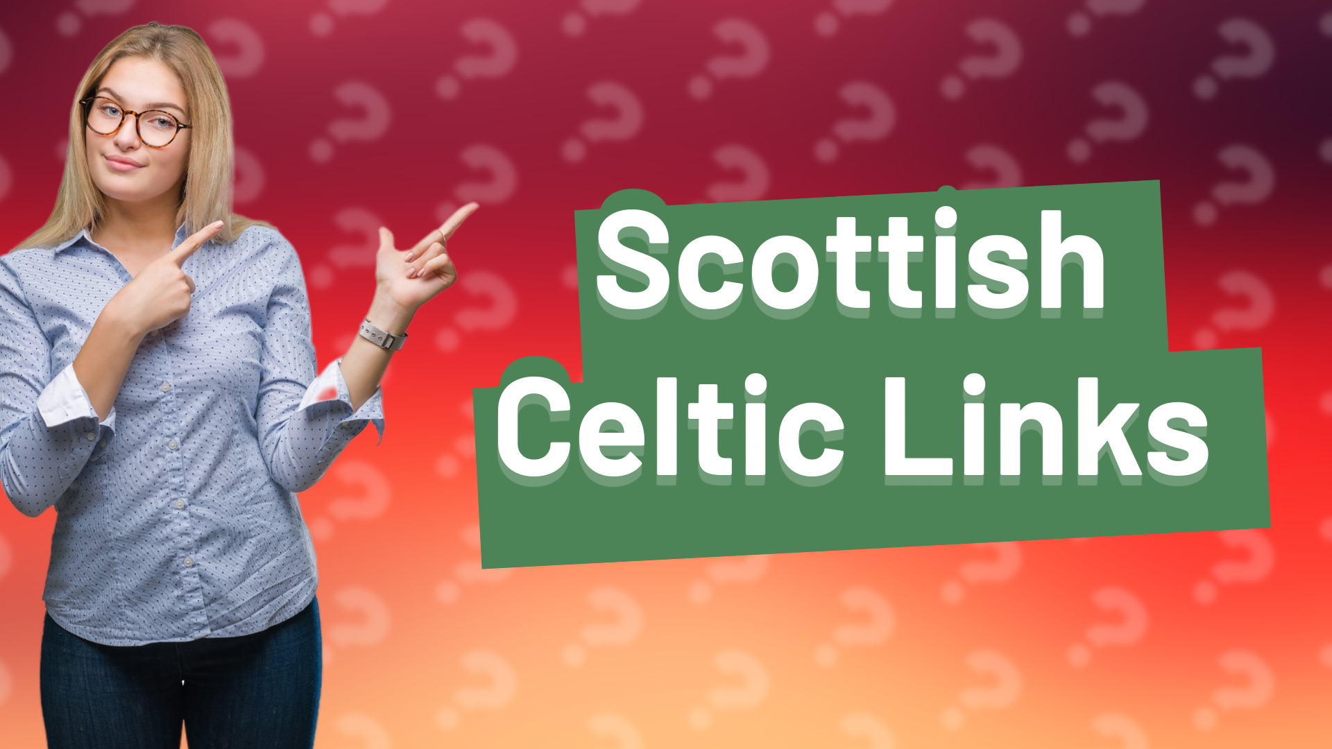 Scottish Celtic Links