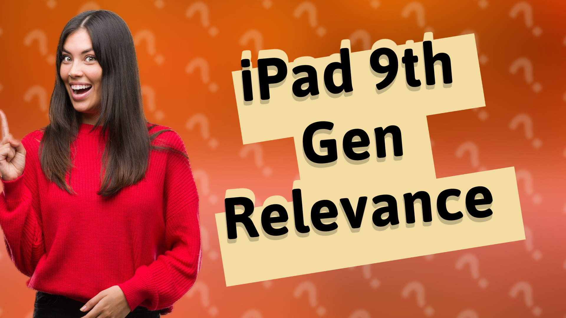 iPad 9th Gen Relevance