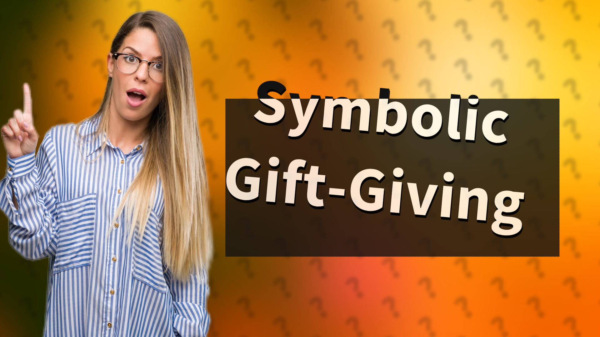 Symbolic Gift-Giving