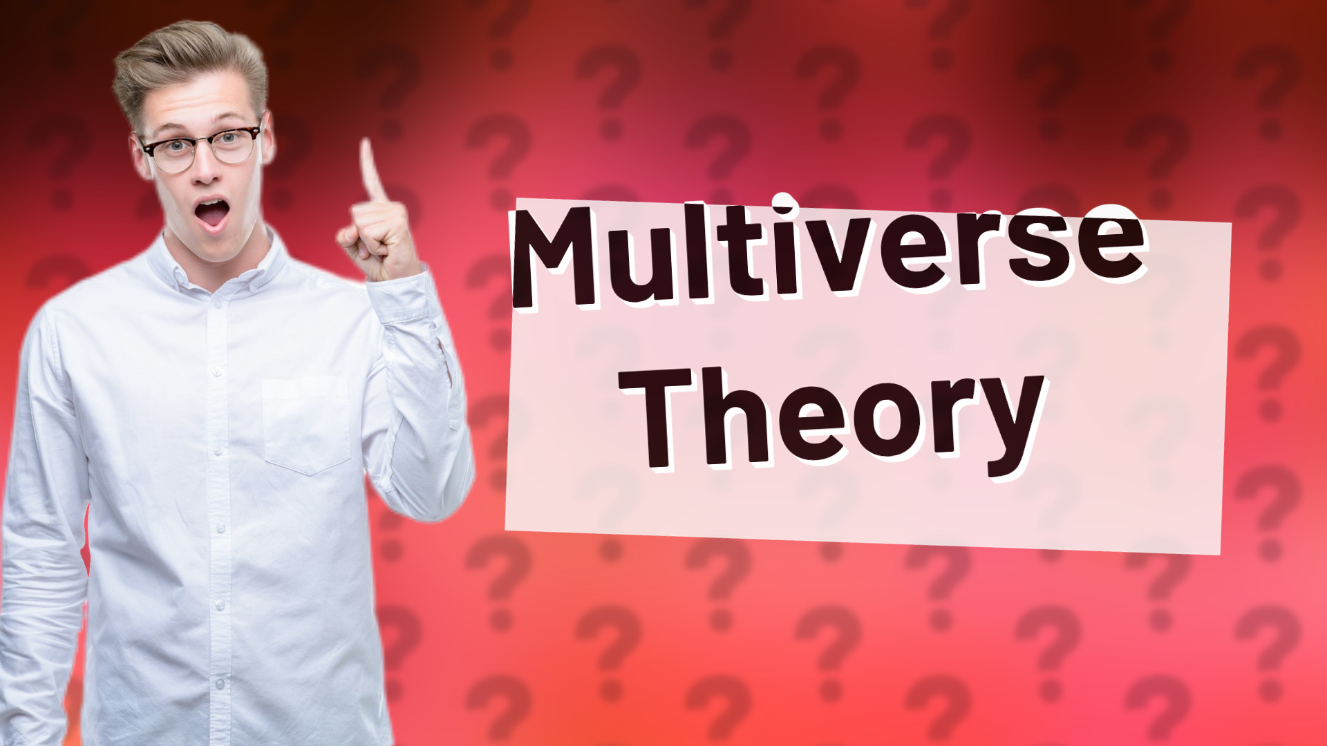 Multiverse Theory