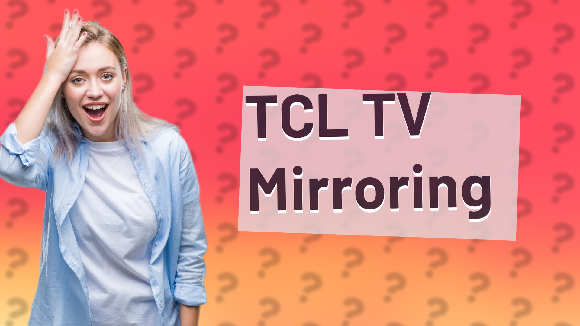 TCL TV Mirroring