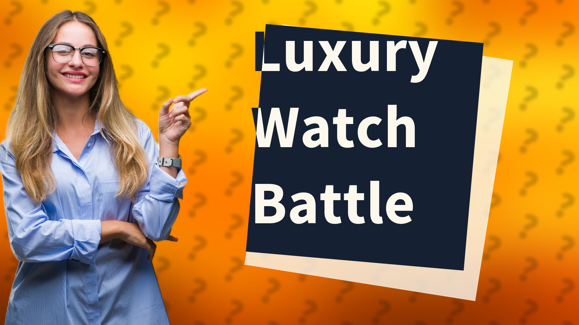 Luxury Watch Battle