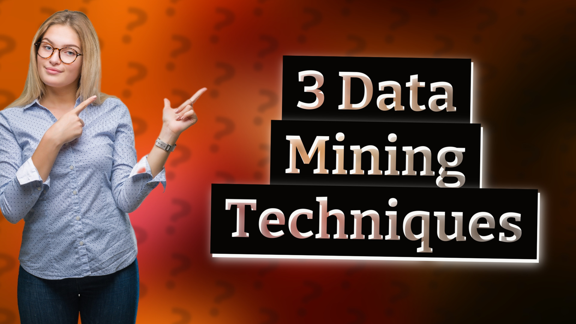 3 Data Mining Techniques