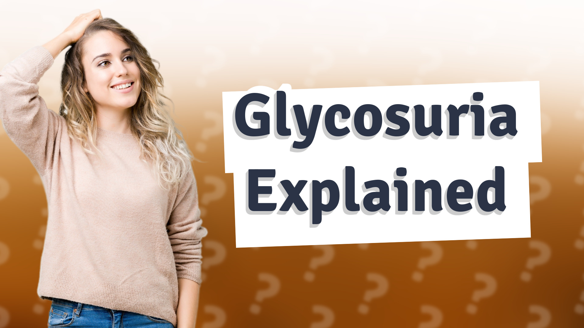 Glycosuria Explained