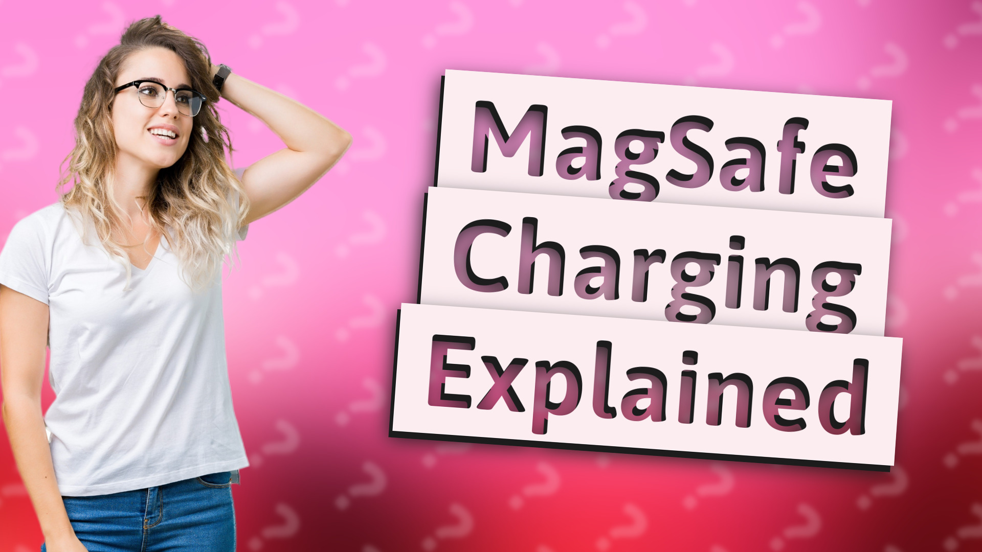 MagSafe Charging Explained