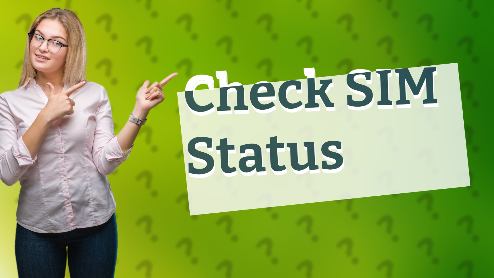 Check SIM Status