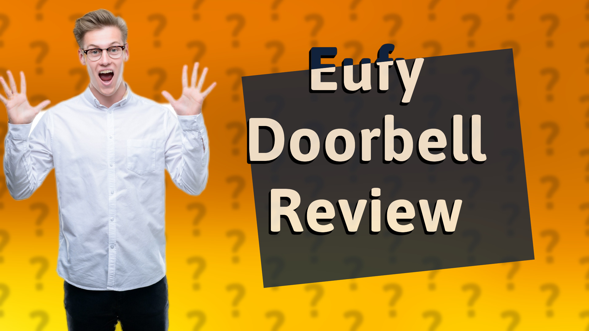 Eufy Doorbell Review