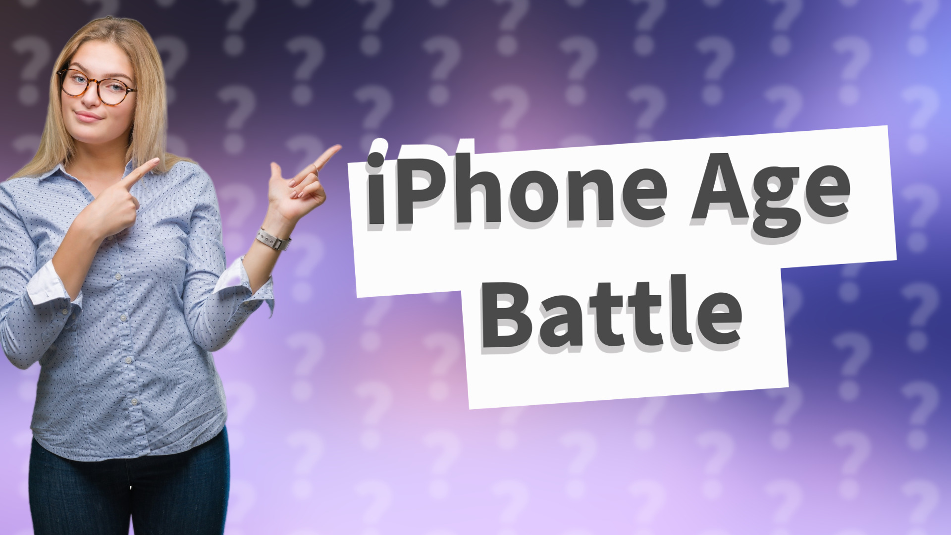 iPhone Age Battle