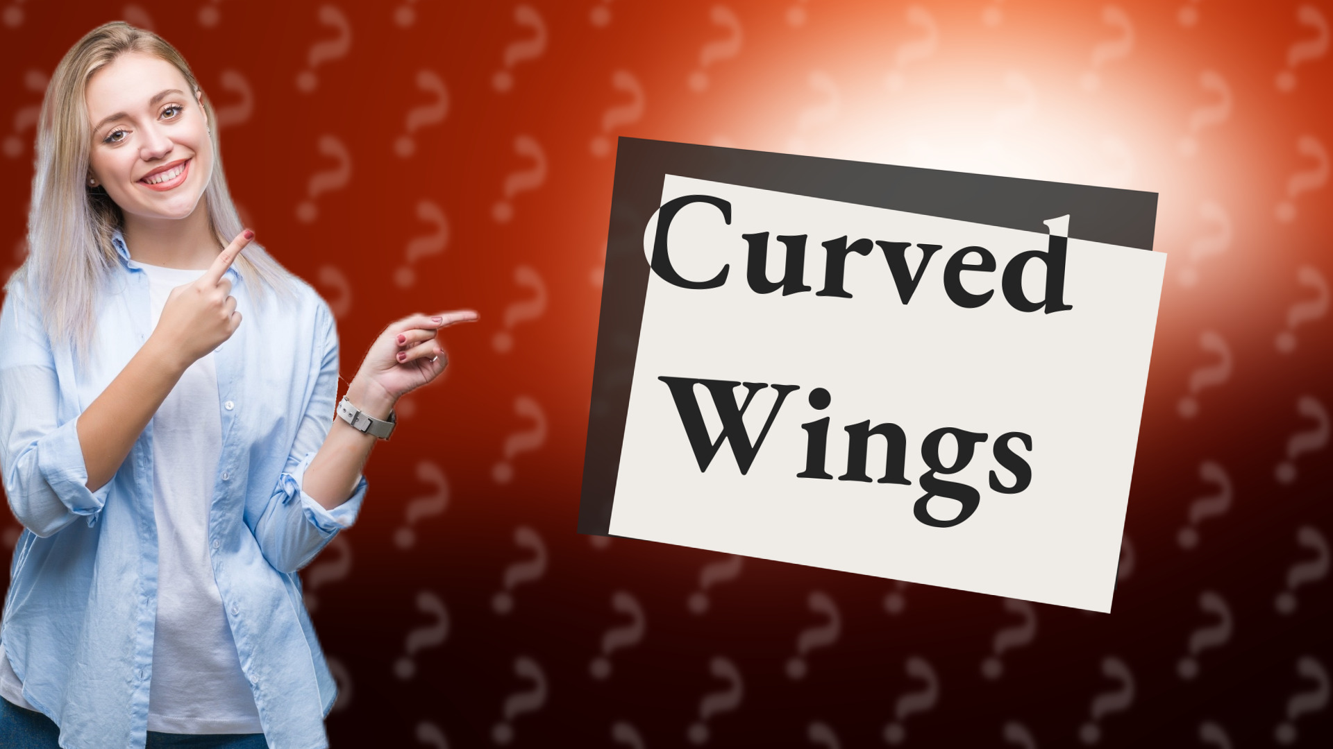 Curved Wings
