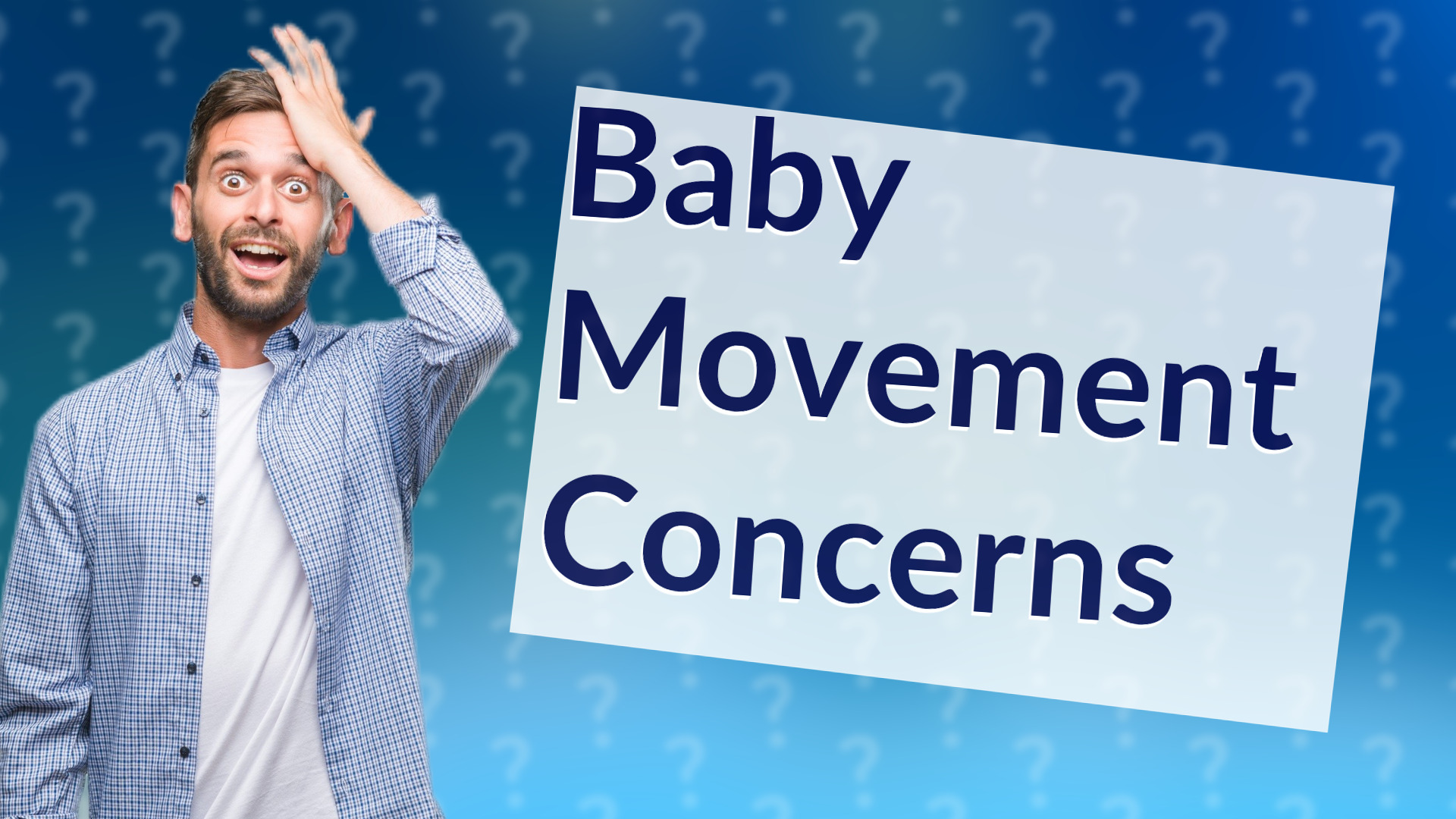 Baby Movement Concerns