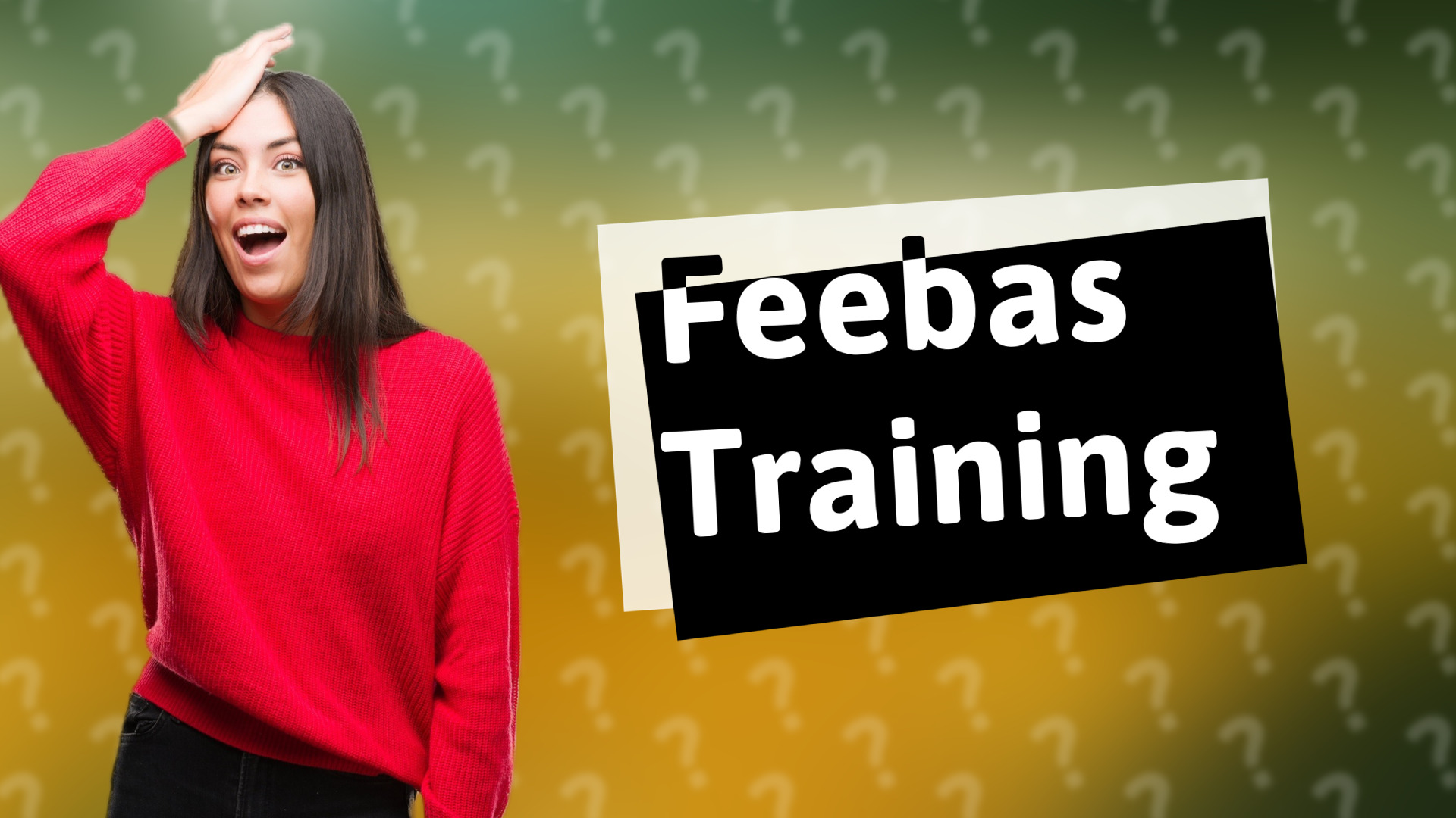 Feebas Training