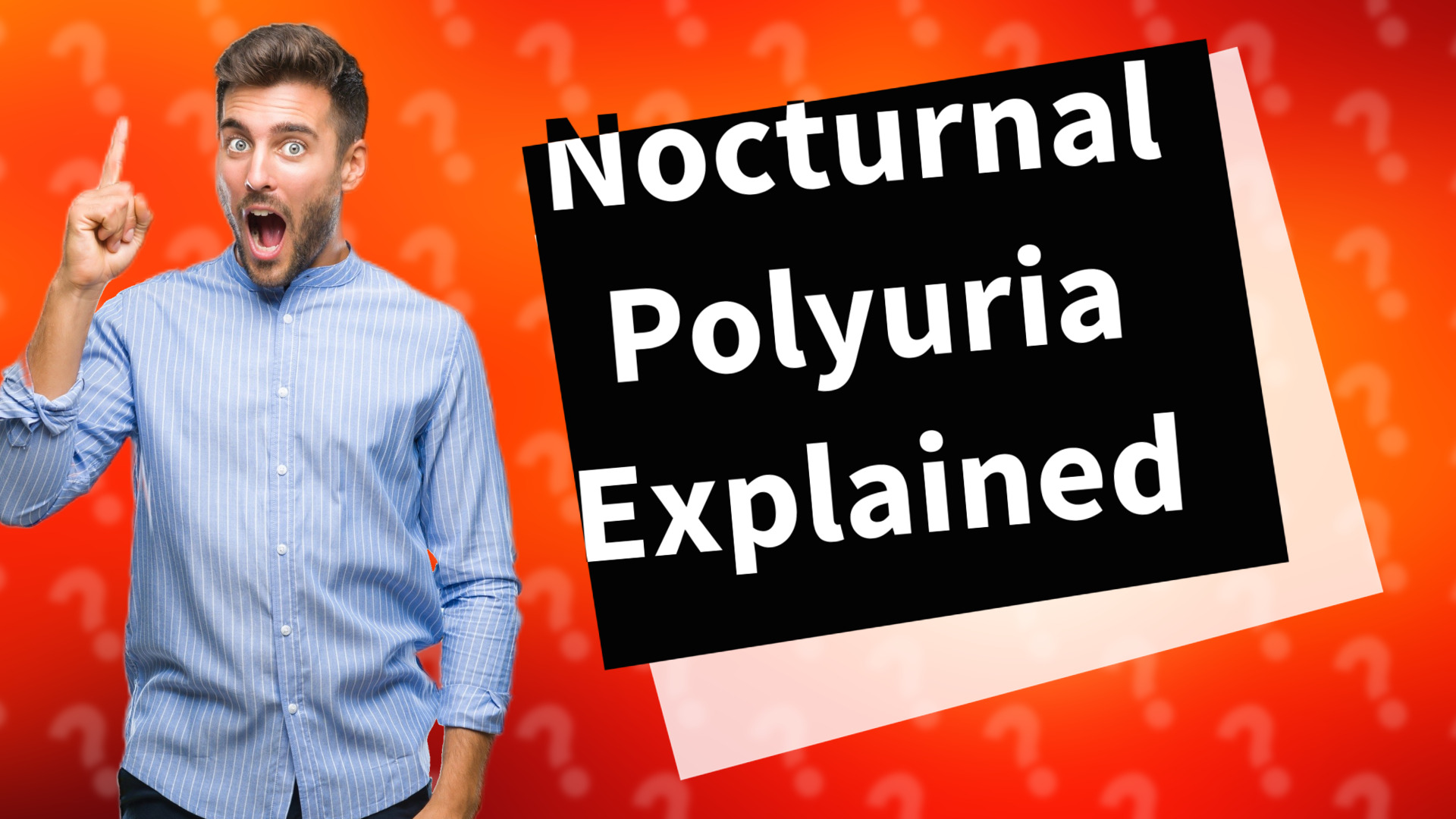 Nocturnal Polyuria Explained