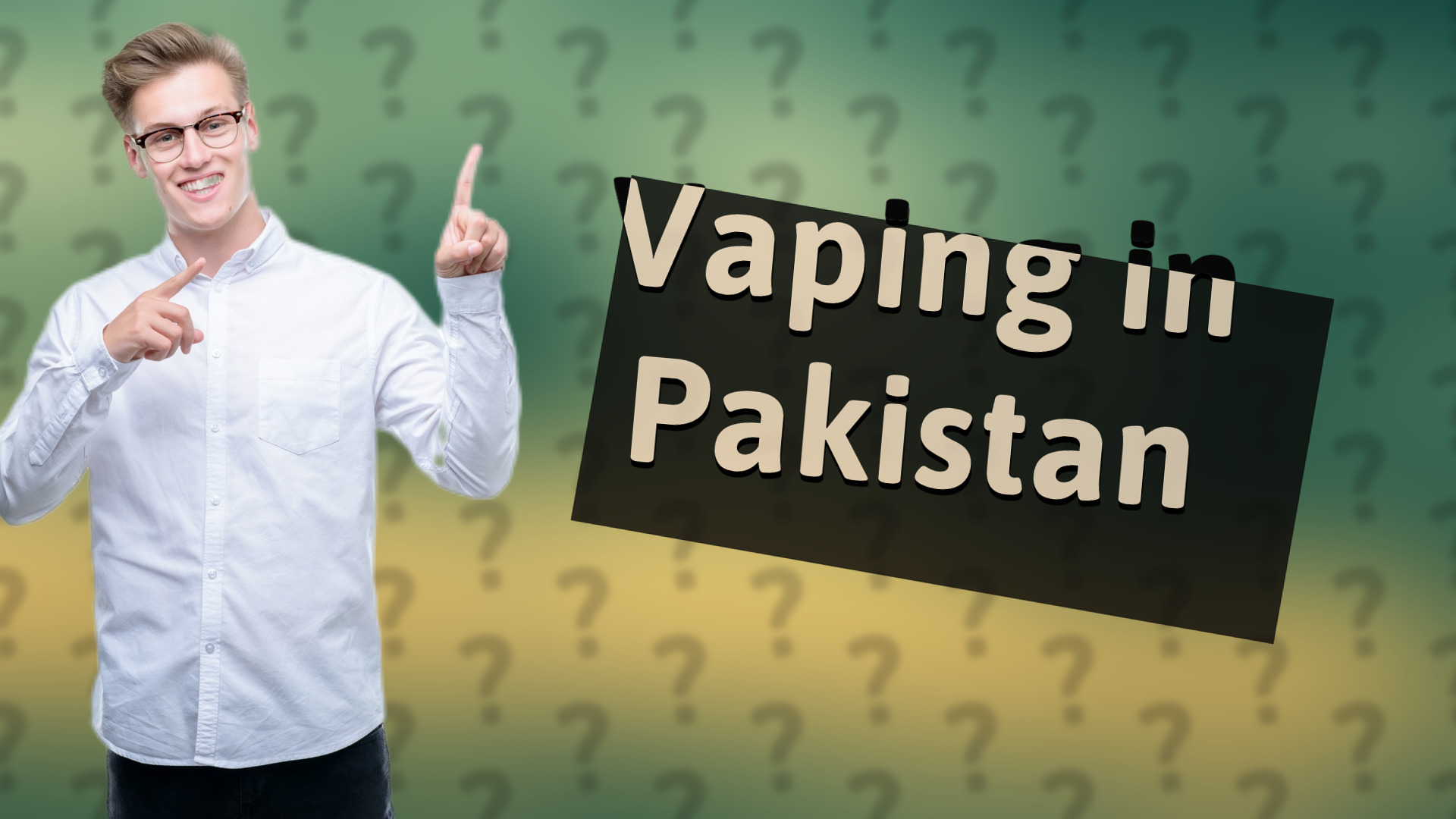 Vaping in Pakistan