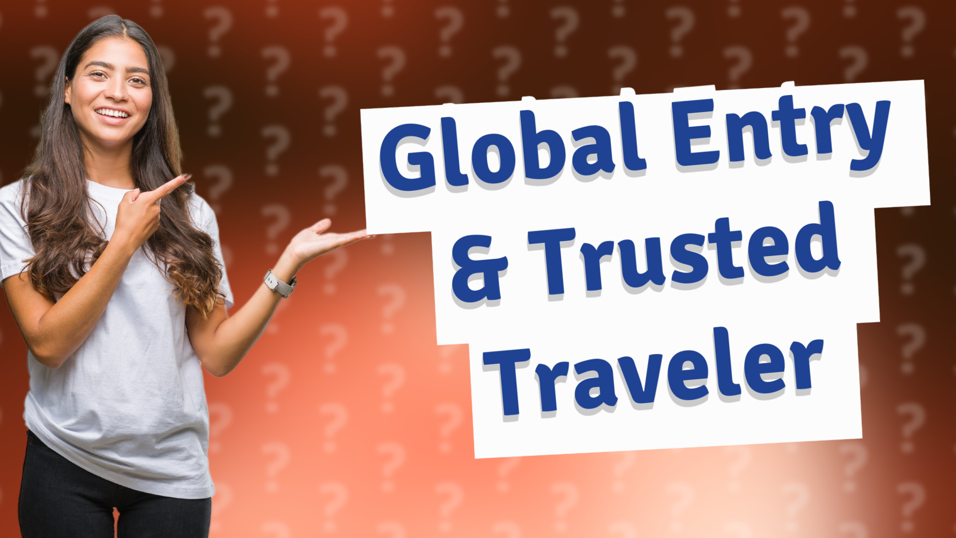 Global Entry & Trusted Traveler