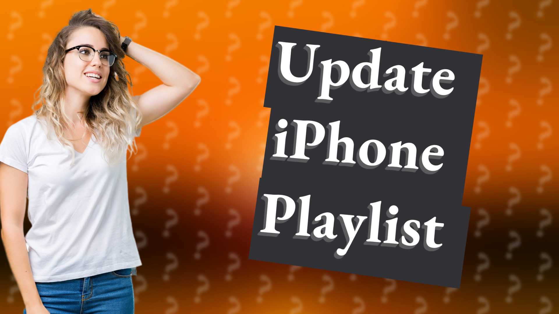 Update iPhone Playlist