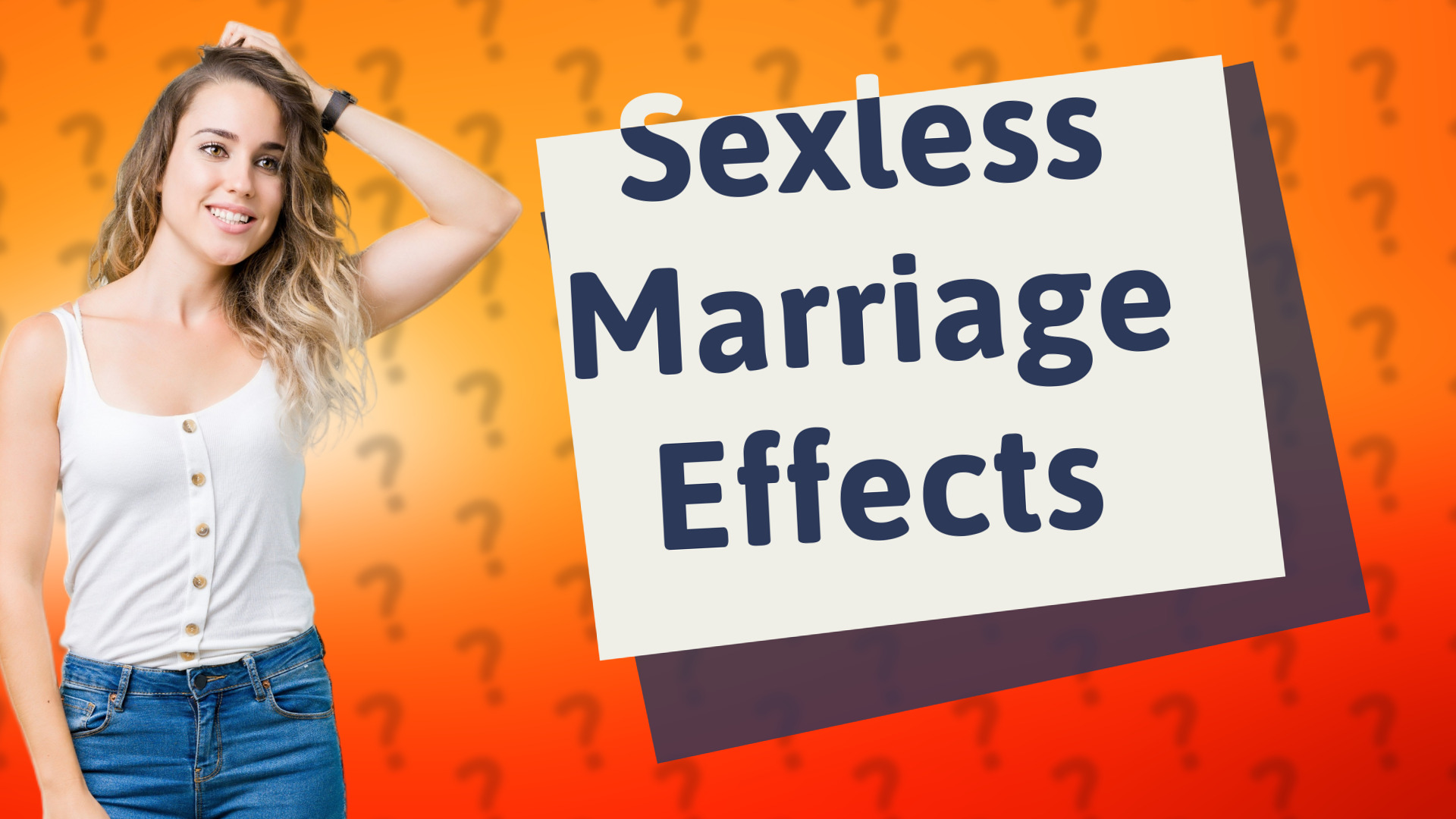 Sexless Marriage Effects