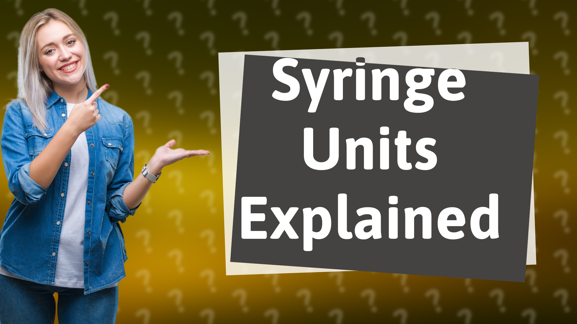 Syringe Units Explained