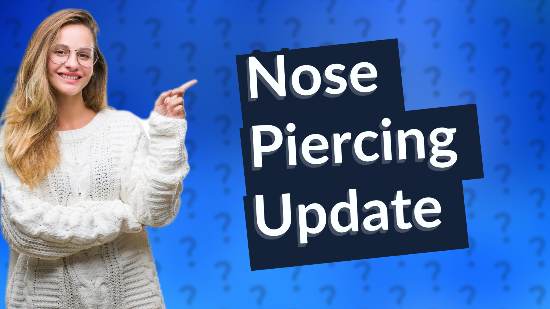 Nose Piercing Update