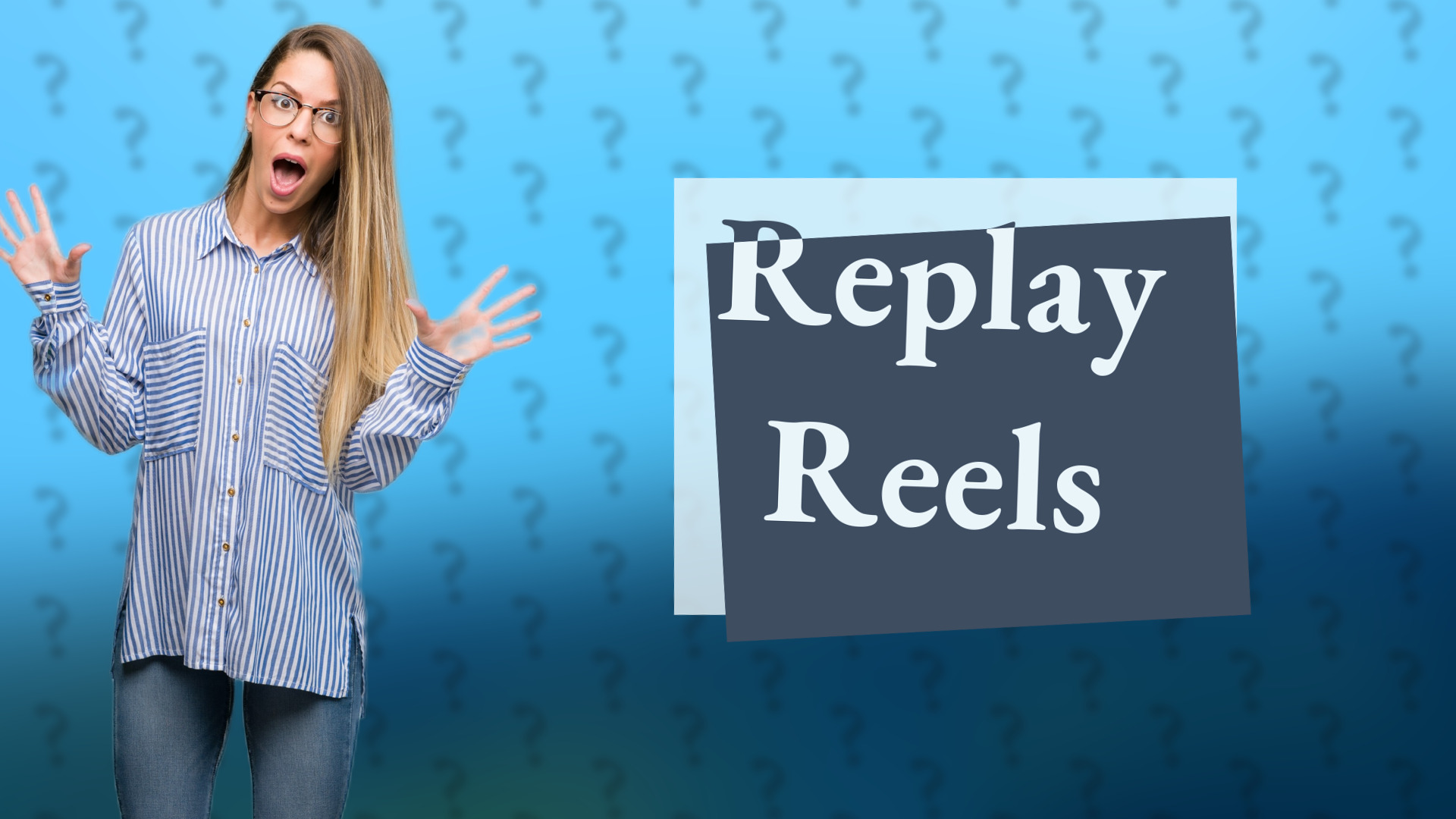 Replay Reels