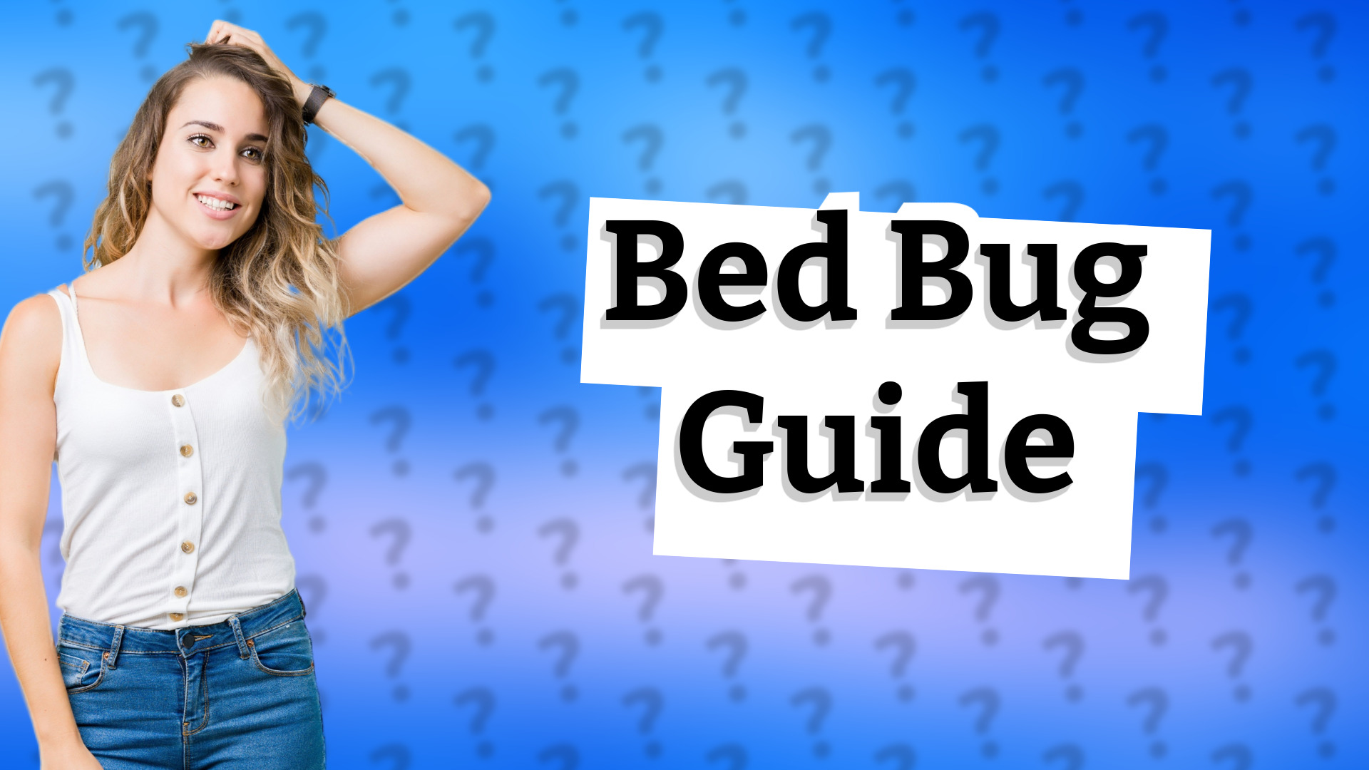Bed Bug Guide