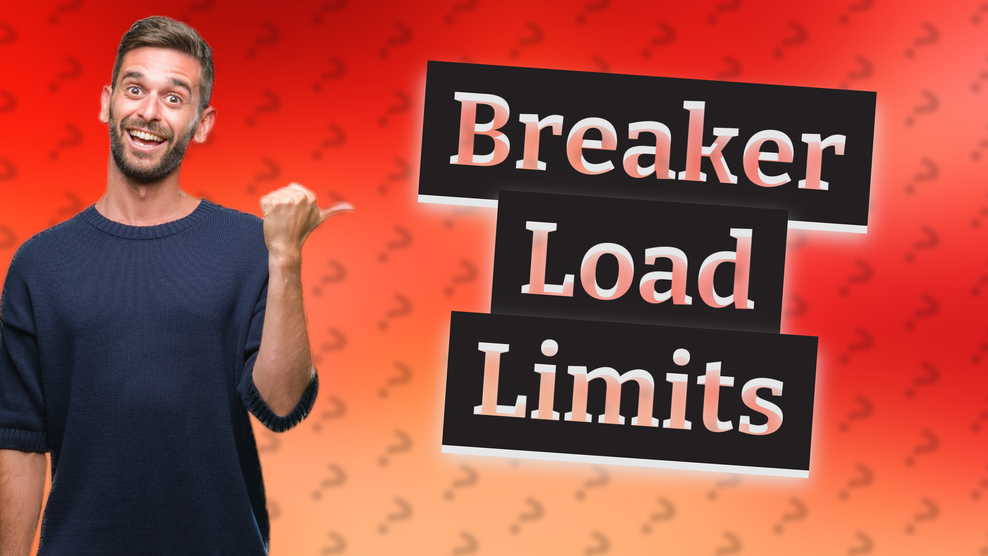 Breaker Load Limits