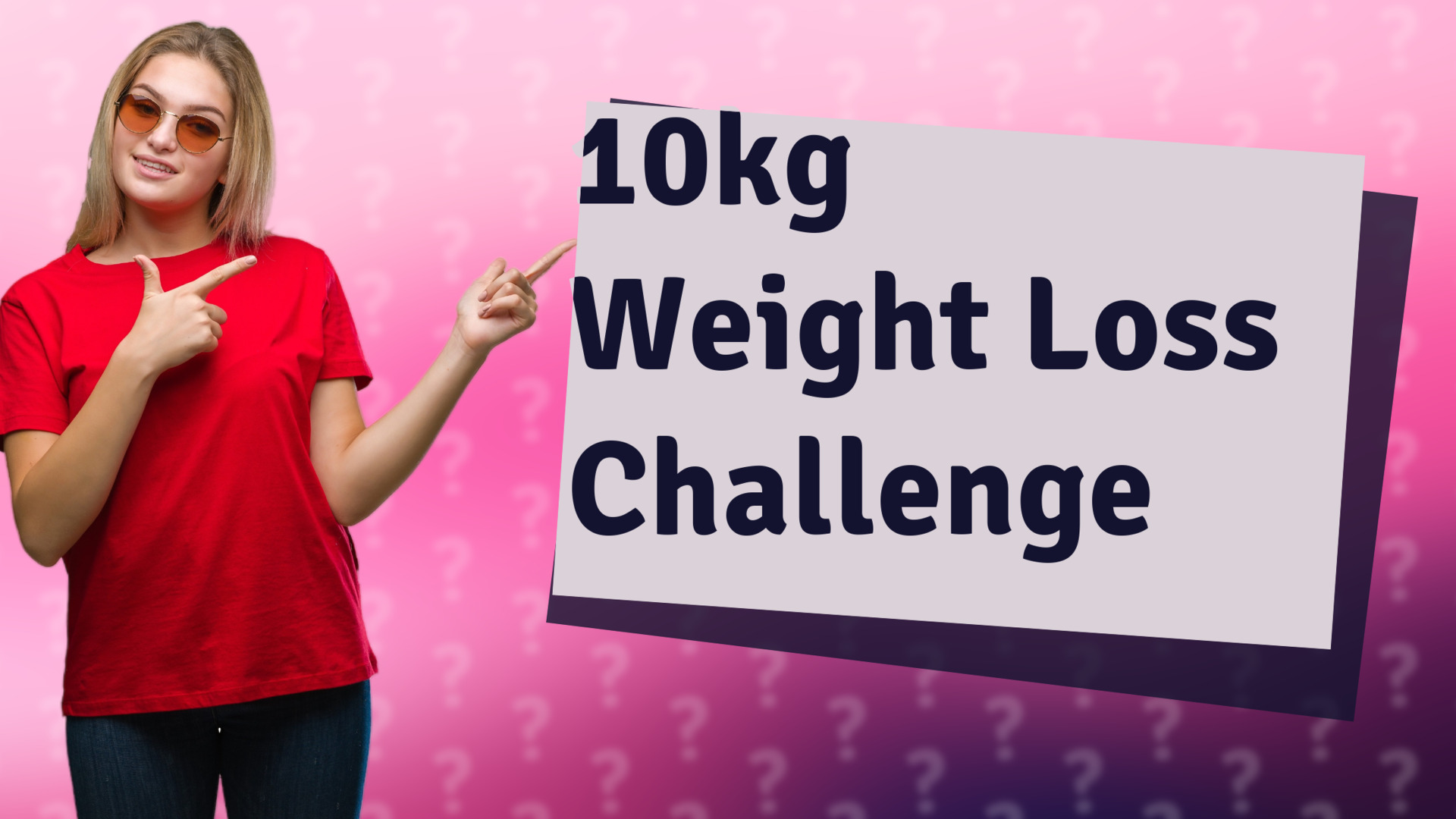 10kg Weight Loss Challenge