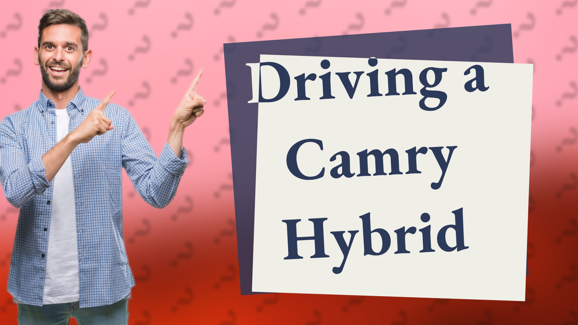 Driving a Camry Hybrid