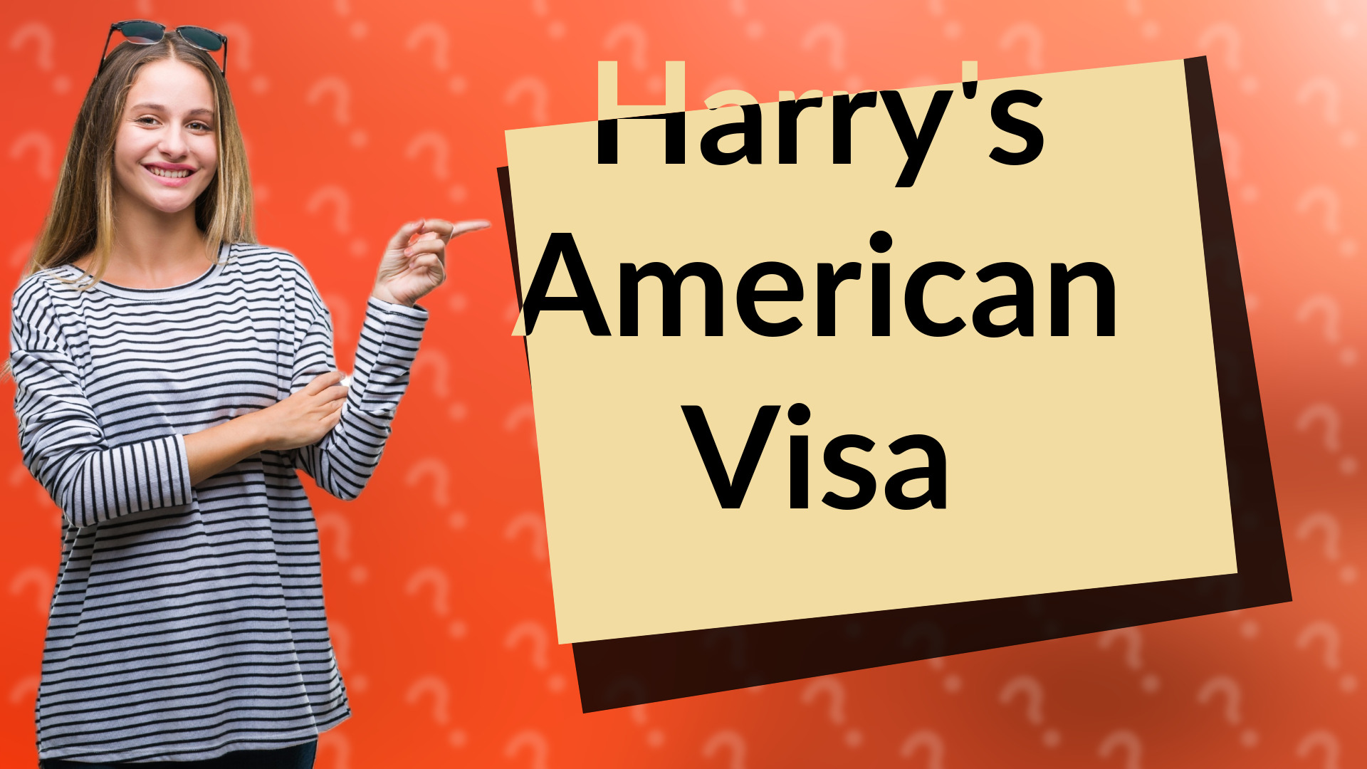 Harry's American Visa