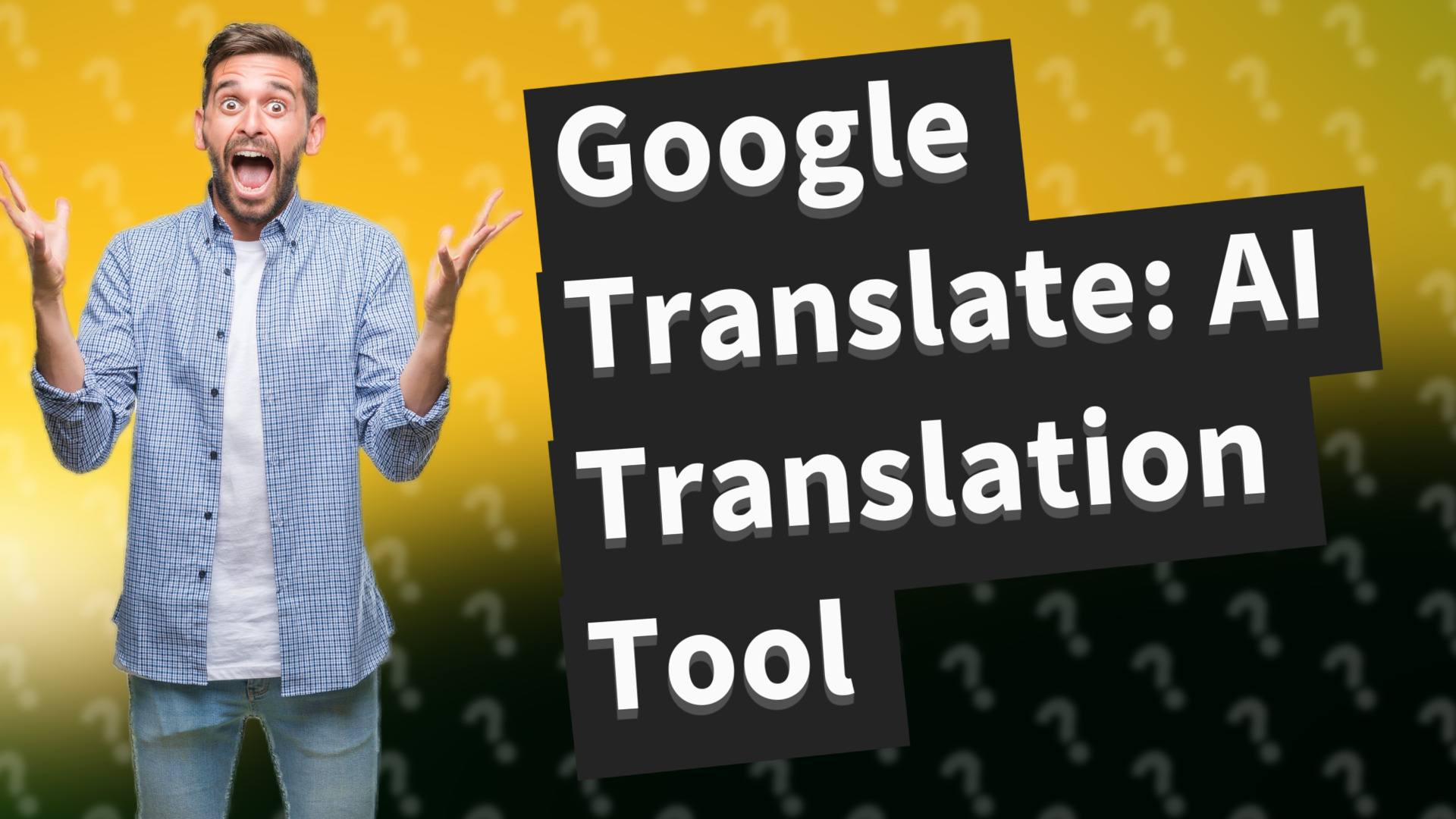 Google Translate: AI Translation Tool