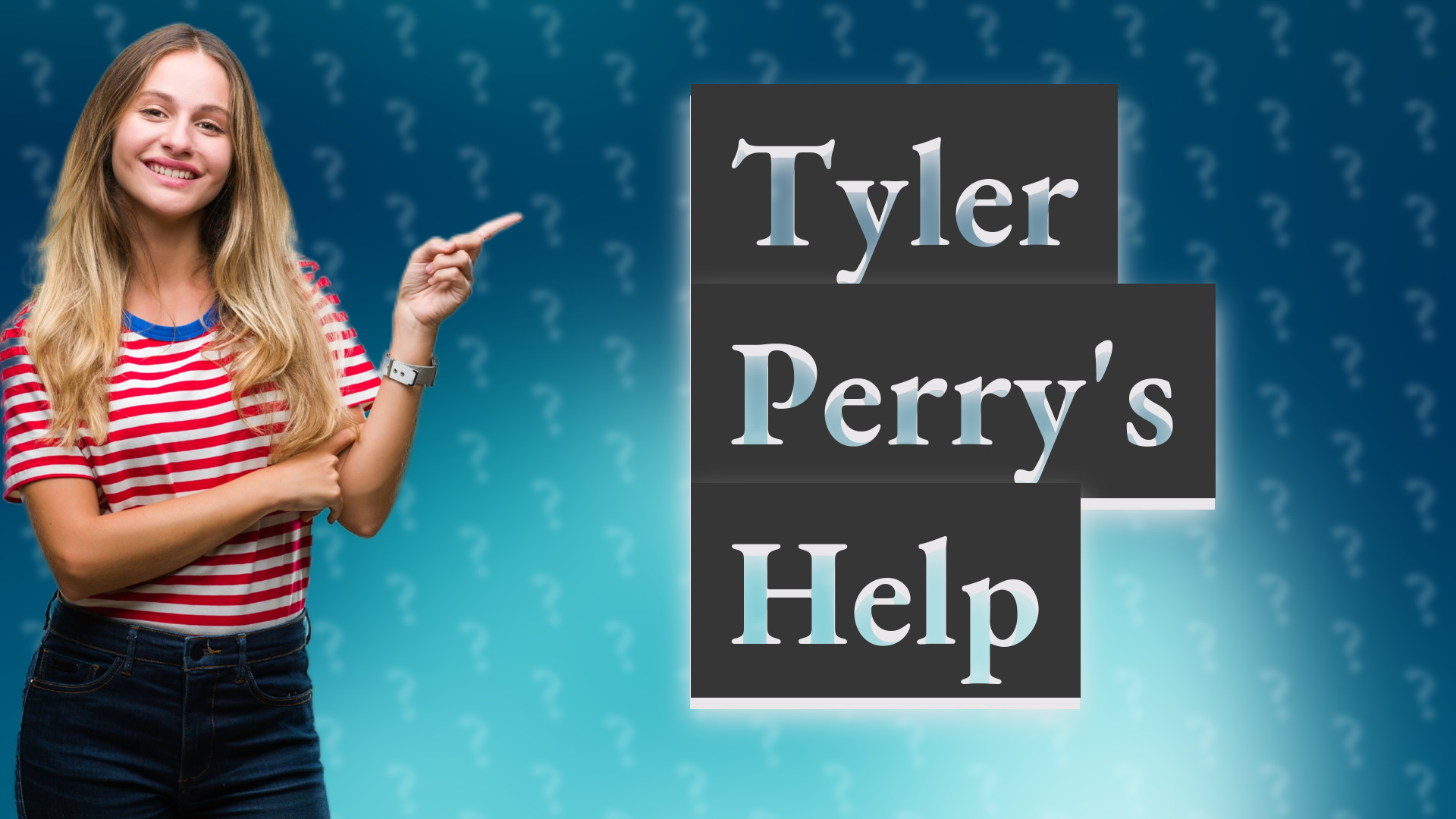 Tyler Perry's Help