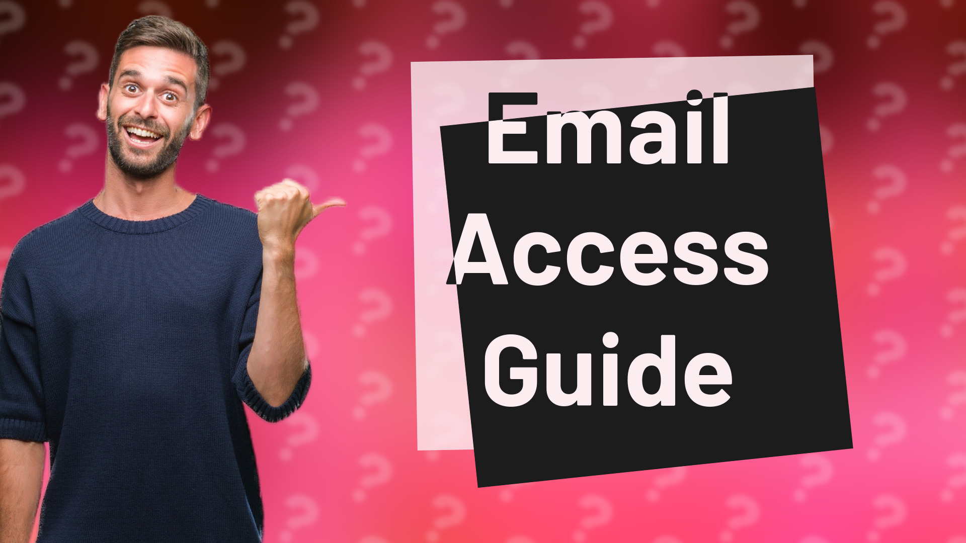 Email Access Guide