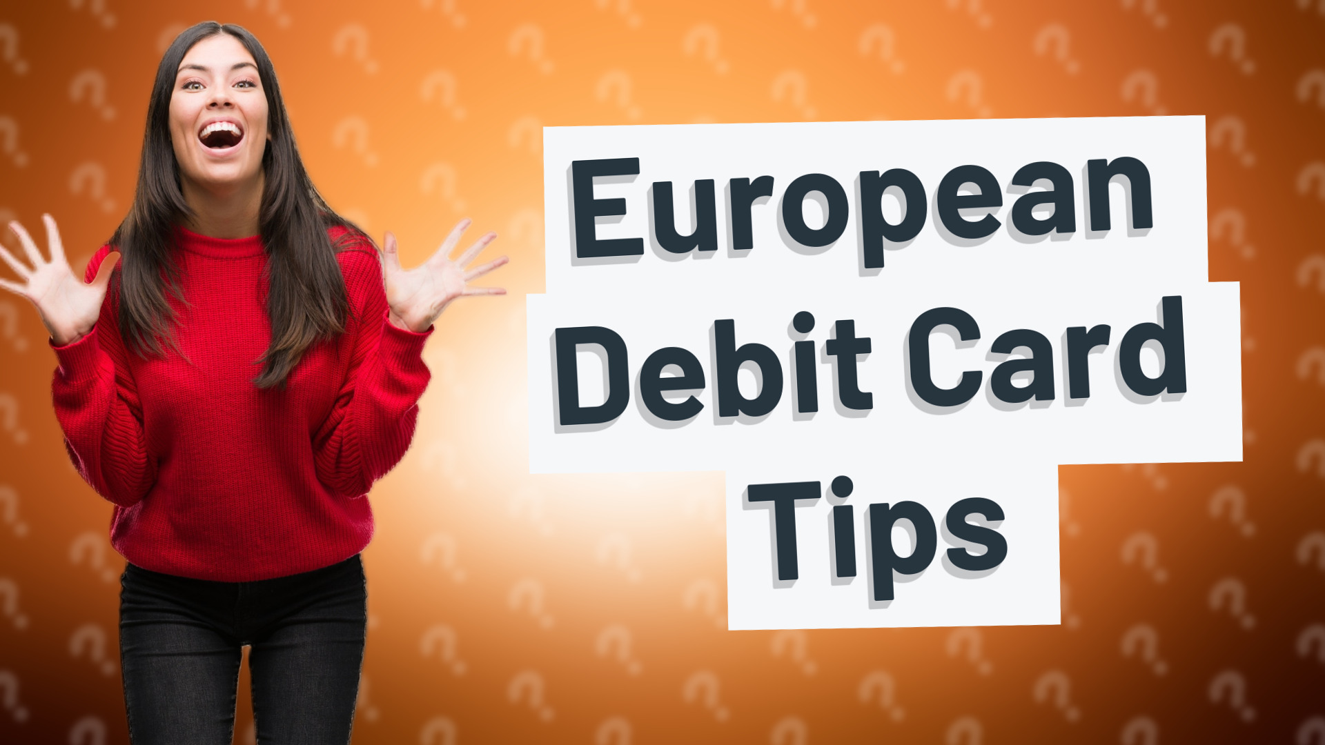 European Debit Card Tips
