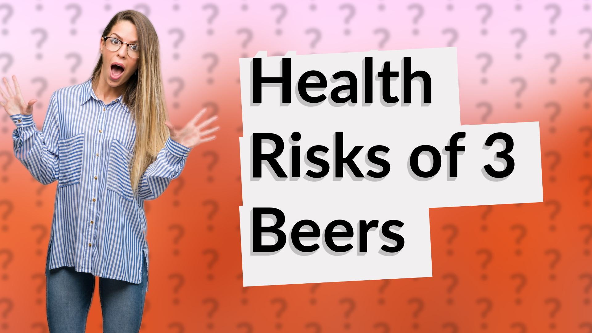 Health Risks of 3 Beers