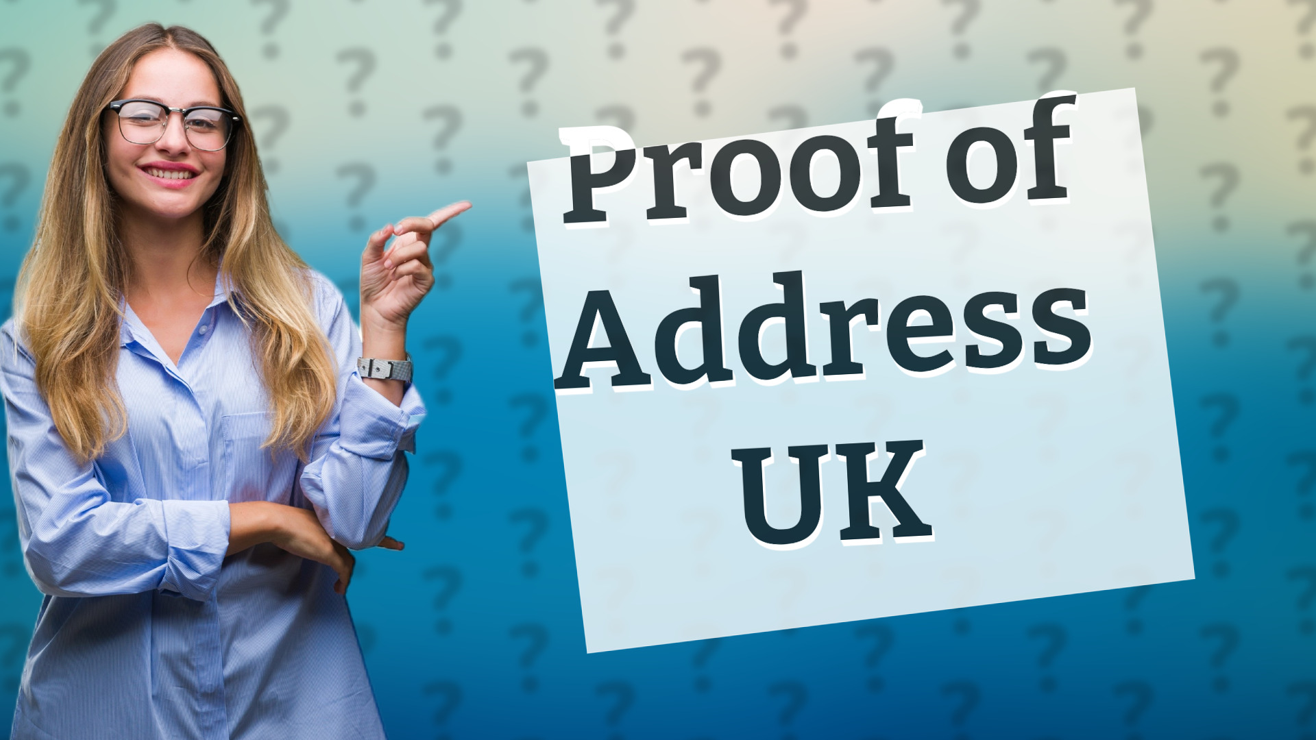 Proof of Address UK