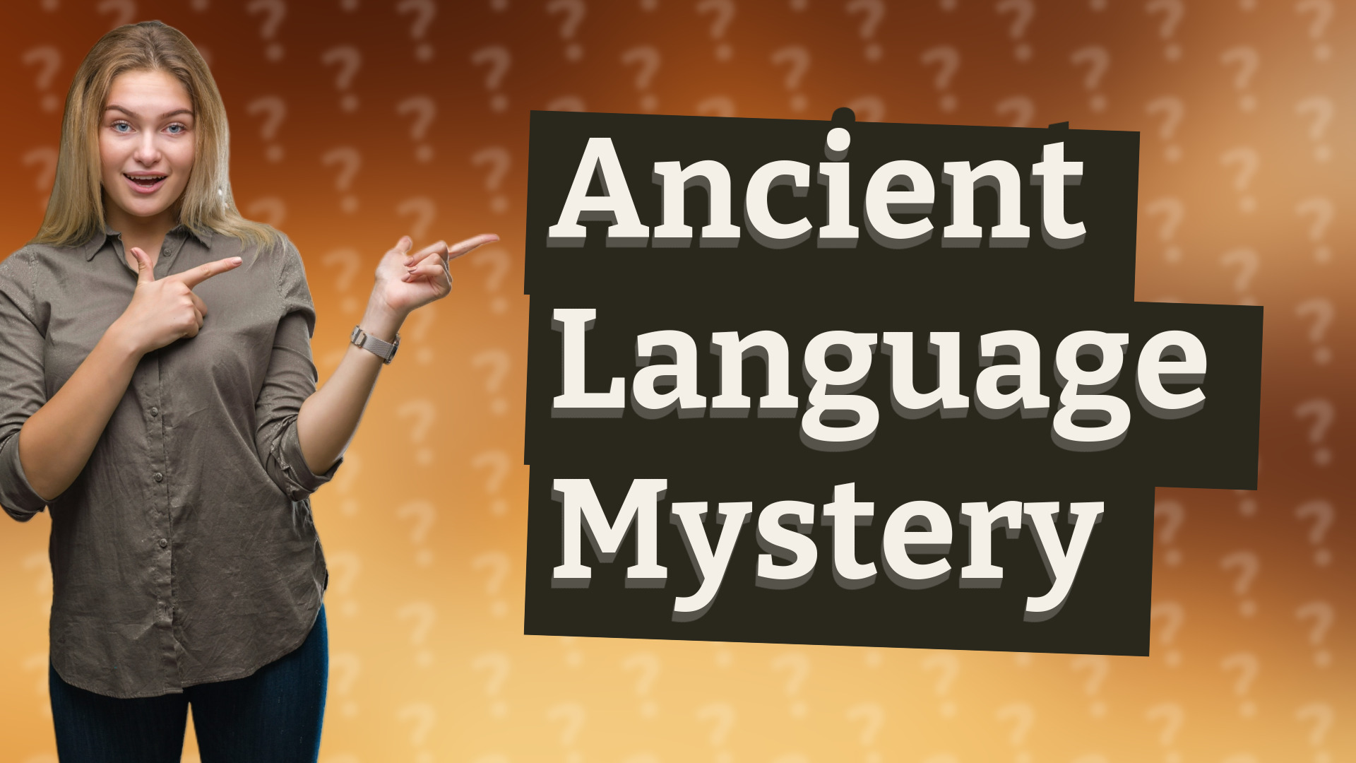 Ancient Language Mystery