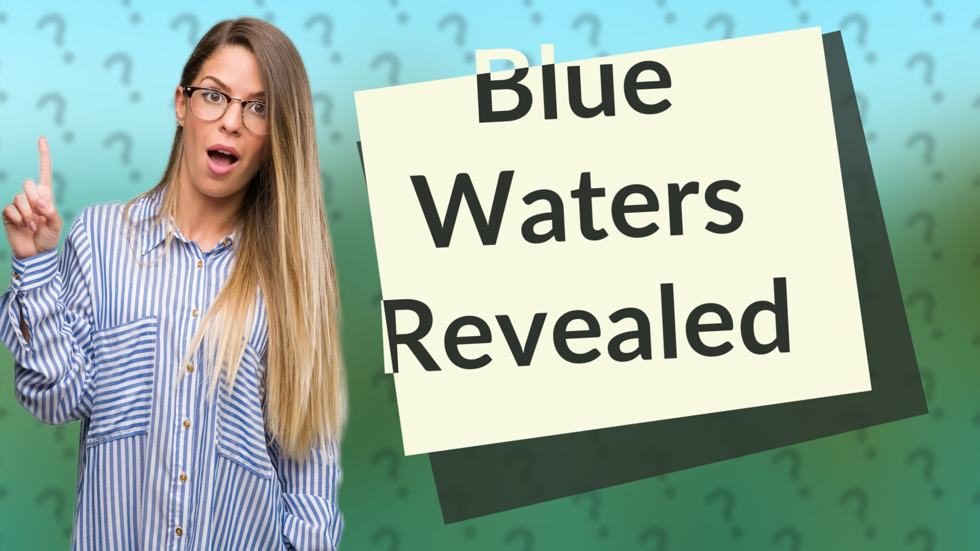 Blue Waters Revealed