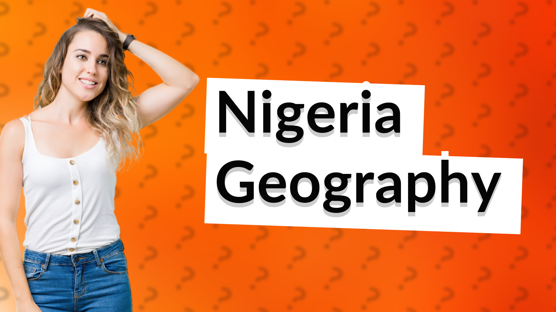 Nigeria Geography