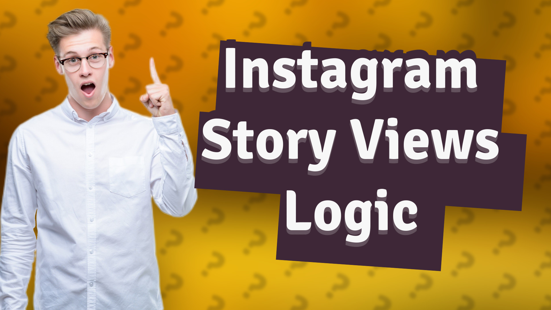Instagram Story Views Logic