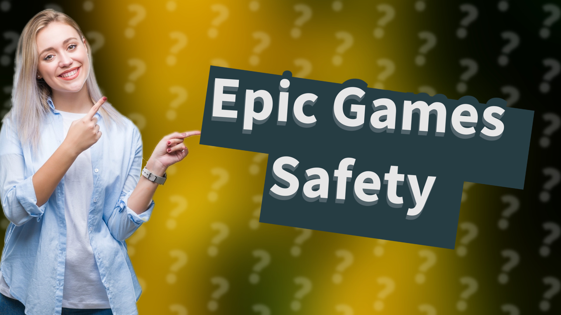 Epic Games Safety