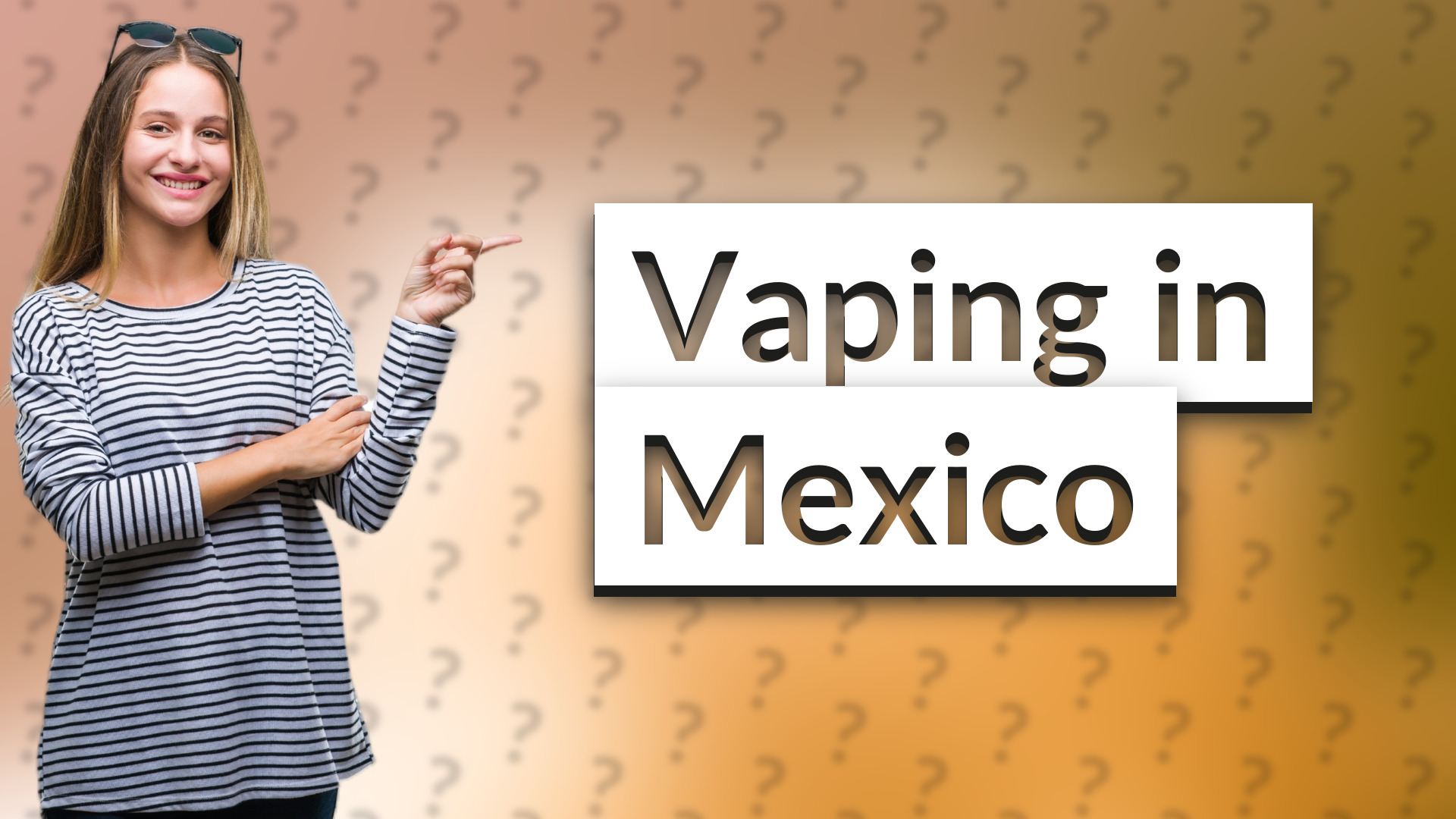 Vaping in Mexico