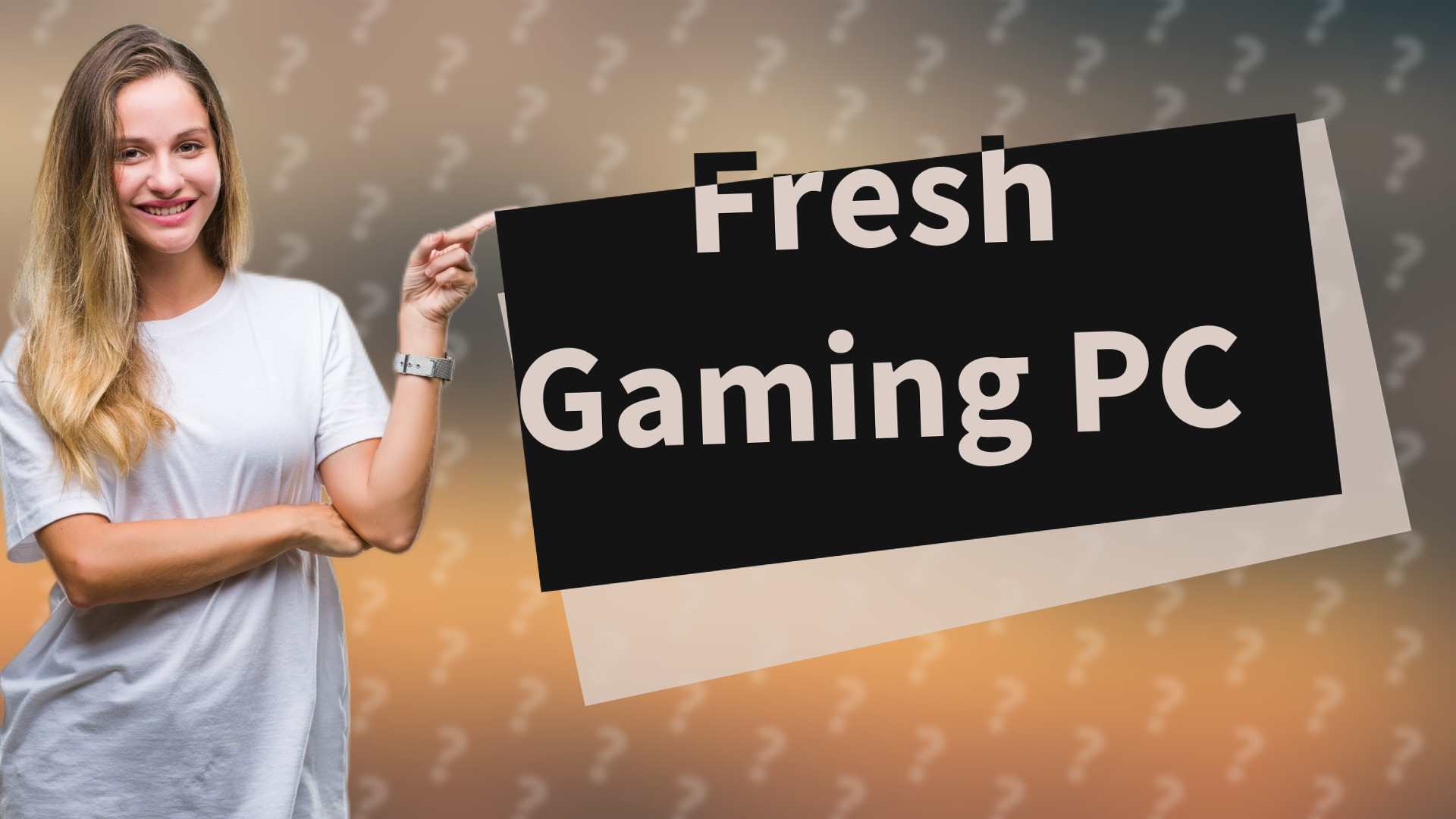 Fresh Gaming PC