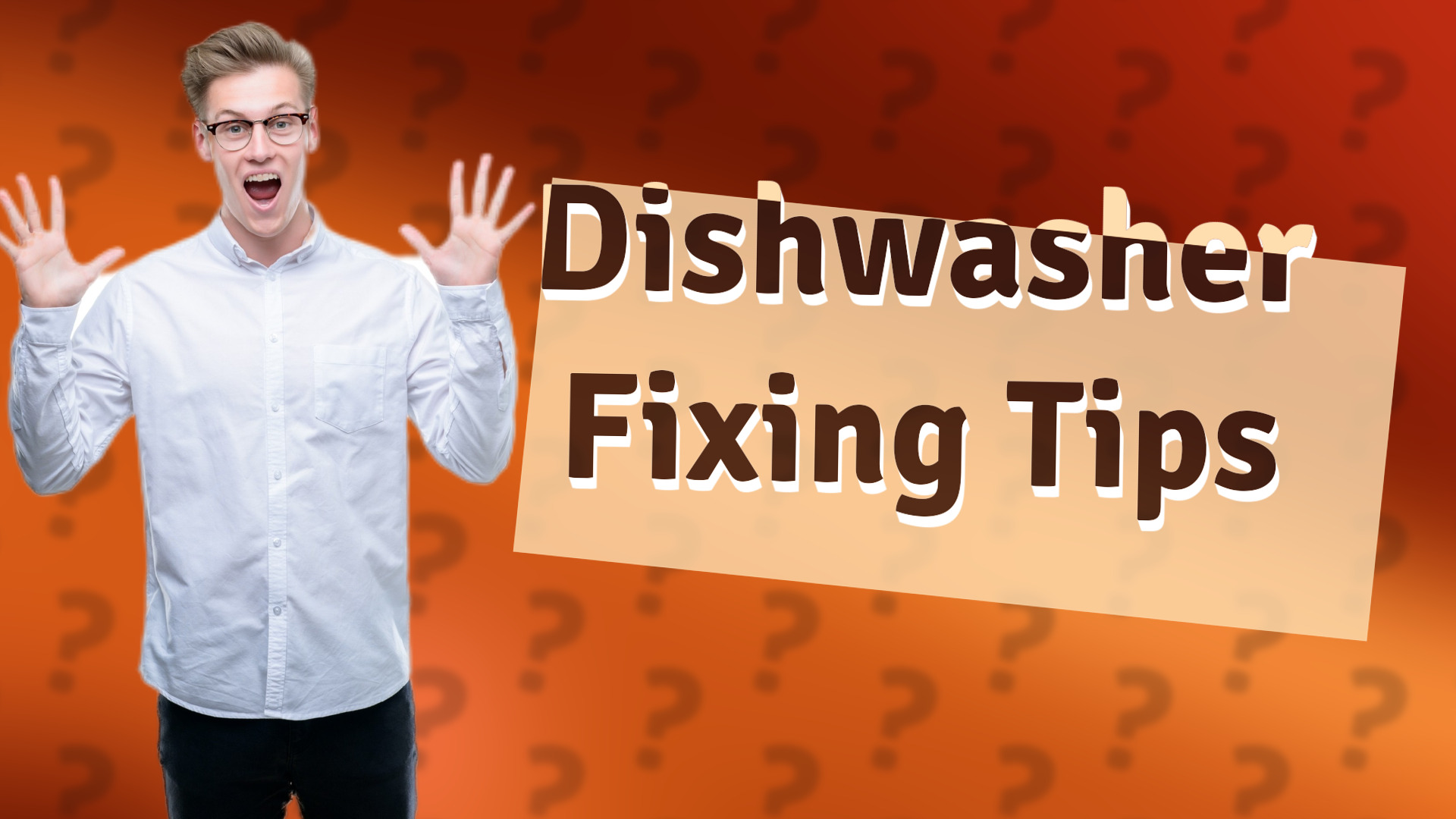 Dishwasher Fixing Tips