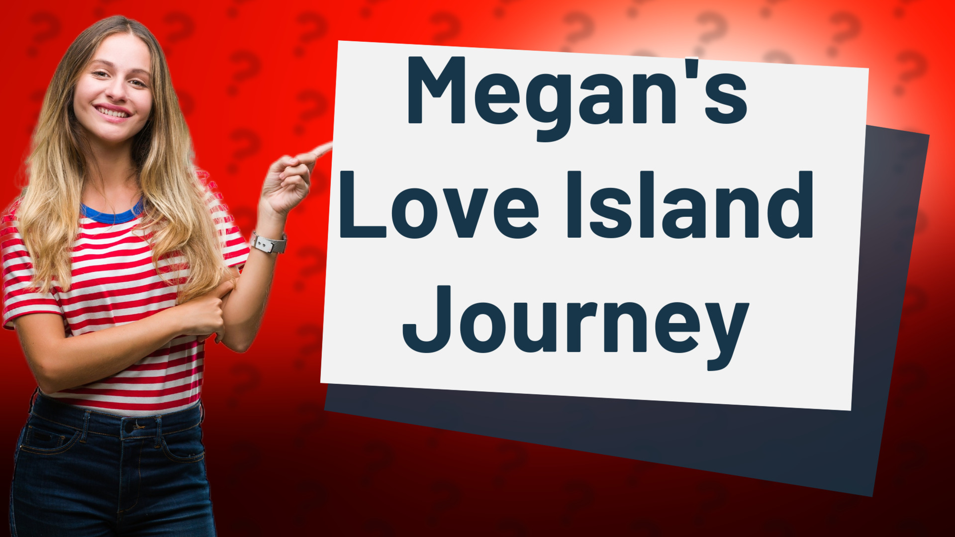 Megan's Love Island Journey