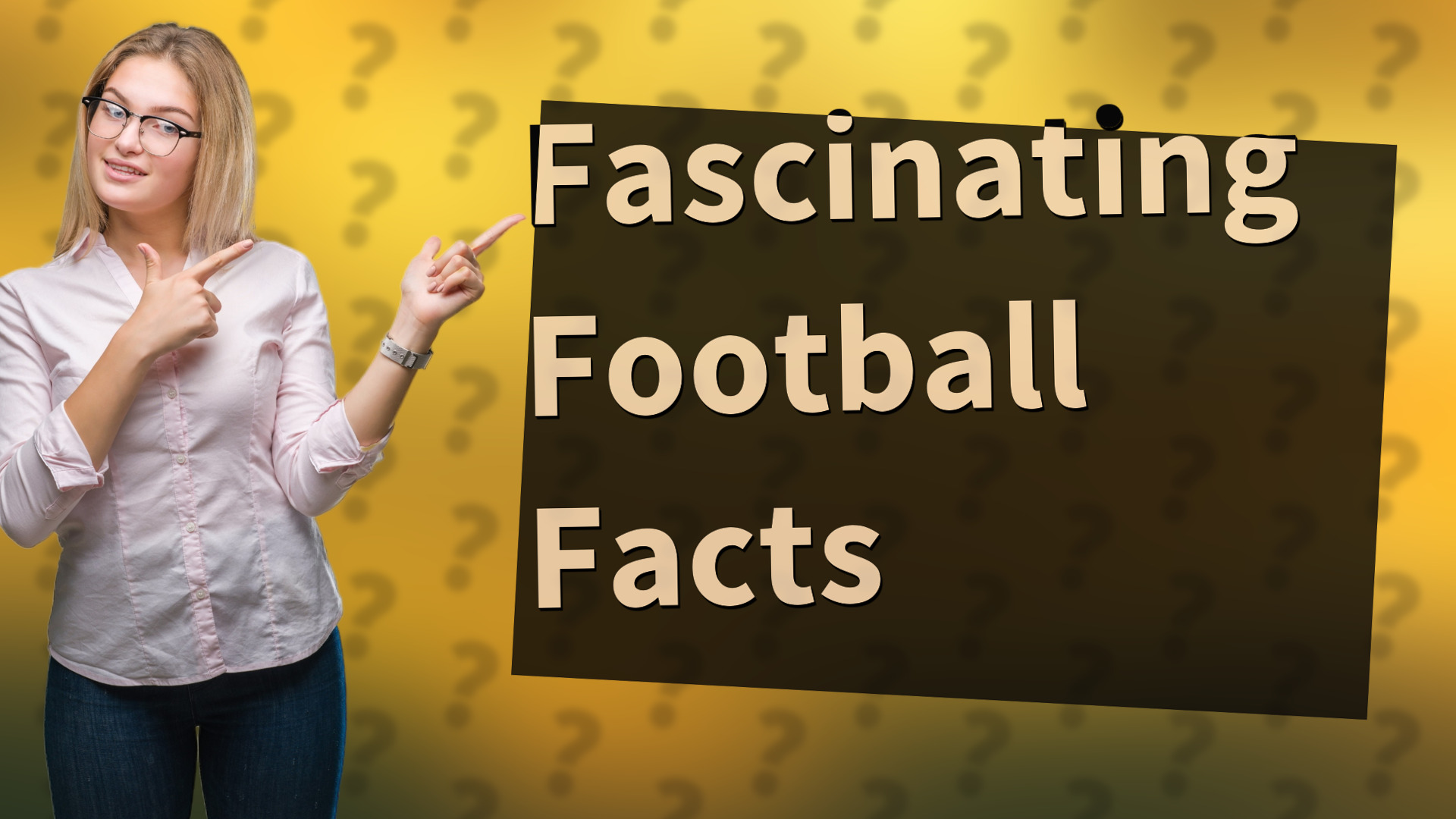 Fascinating Football Facts