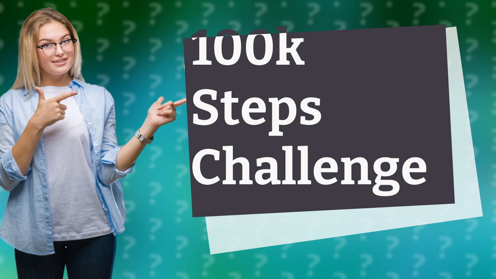 100k Steps Challenge