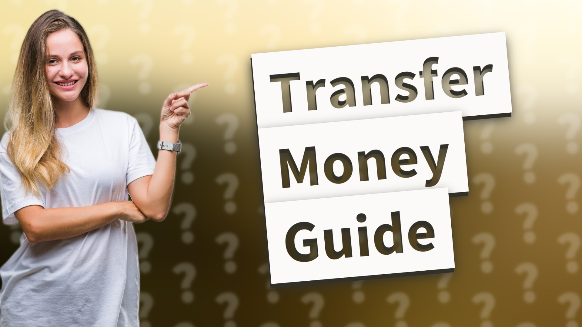 Transfer Money Guide